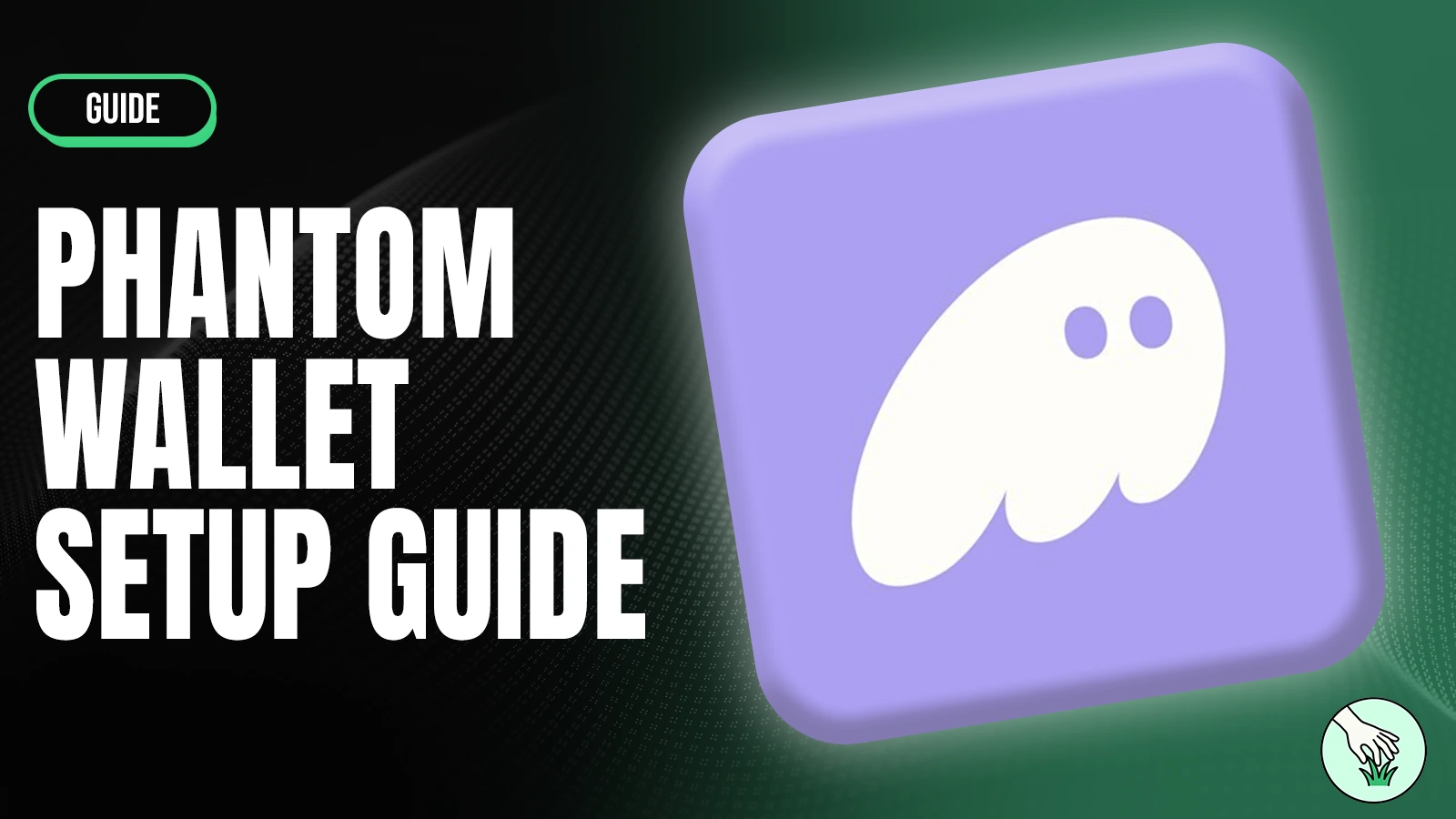 Phantom Wallet Setup Guide